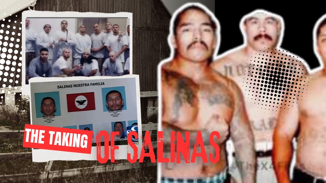 How The Nuestra Familia Prison Gang Quietly Took Control of Salinas, California