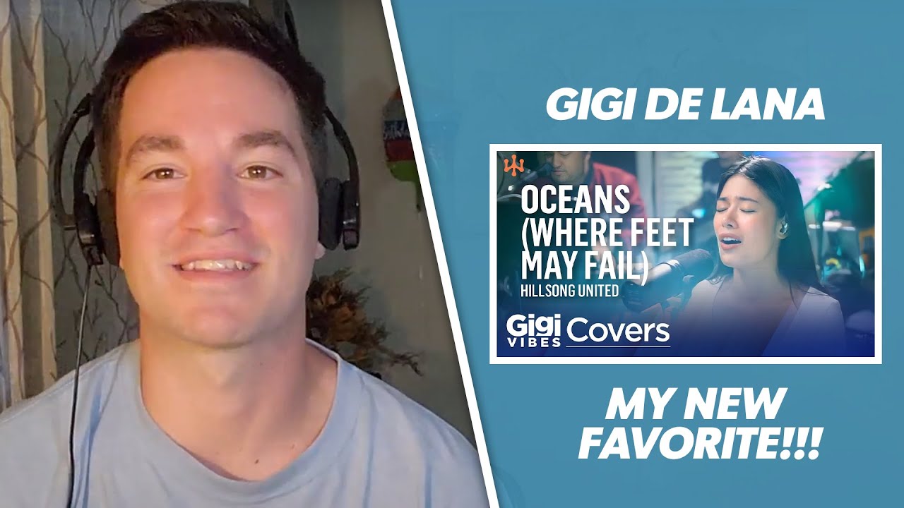 First Time Hearing Gigi De Lana - Oceans (Where Feet May Fail) • Hillsong UNITED | Christian Reacts!