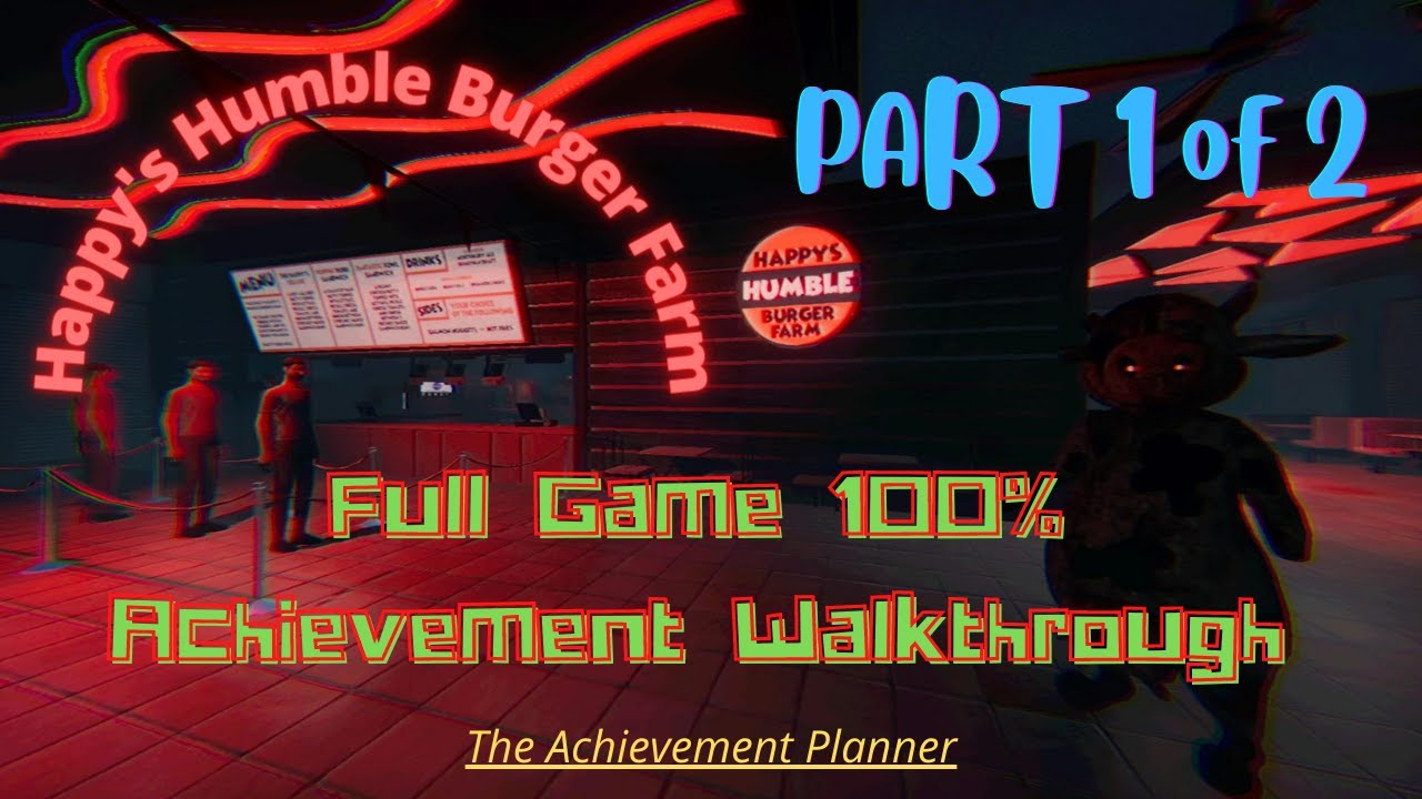 Happy Humble's Burger Farm -FULL GAME 100% WALKTHROUGH Part 1 of 2