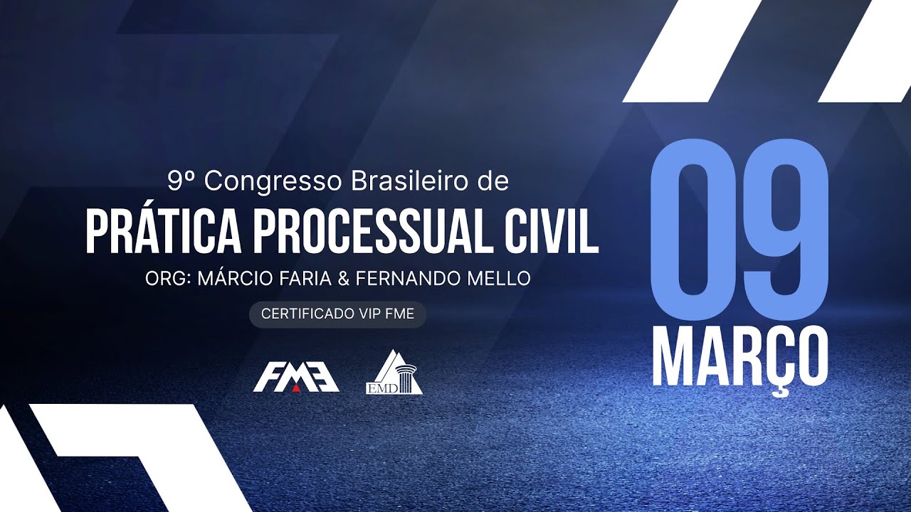 9º Congresso Brasileiro de Prática Processual Civil