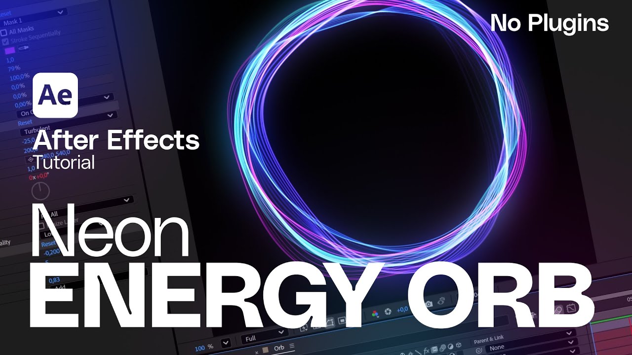 How to Create a Neon Energy ORB in After Effects — AE Tutorial 2025