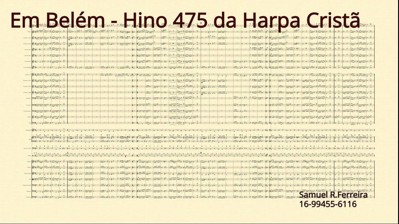 Orquestração do Hino 475 da Harpa Cristã - Em Belém
