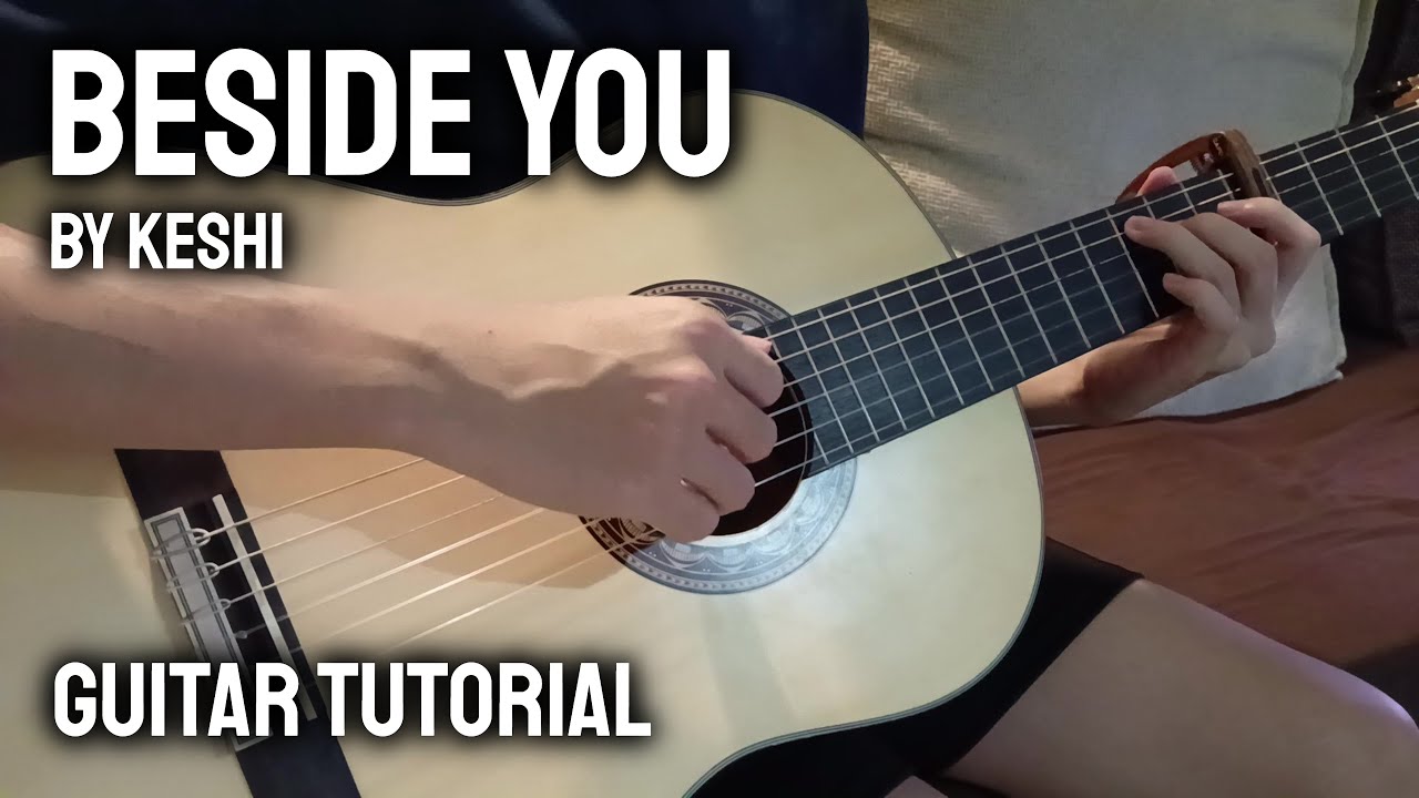 beside you - keshi (Guitar Tutorial with Tabs)