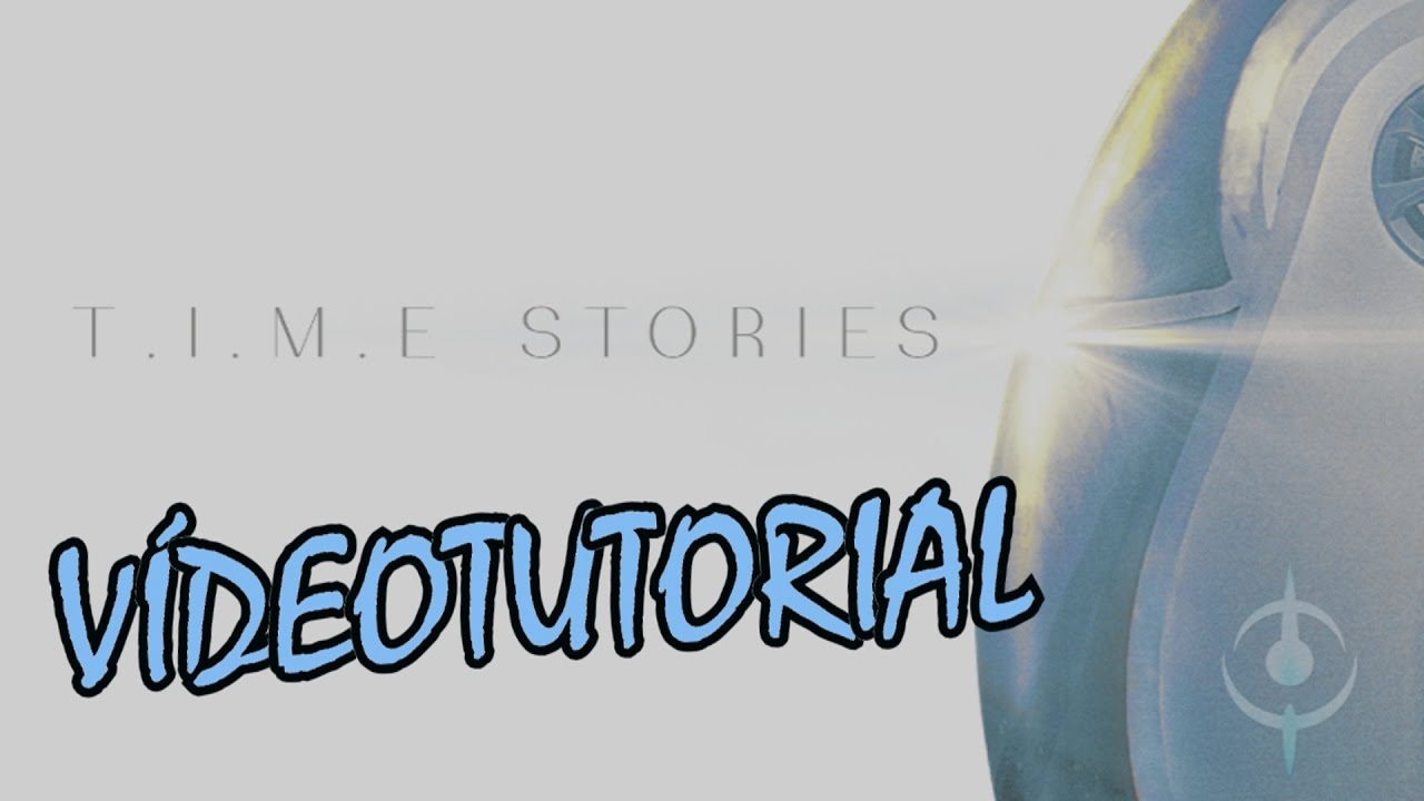 T.I.M.E. Stories - Juego de Mesa - Reseña/aprende a jugar
