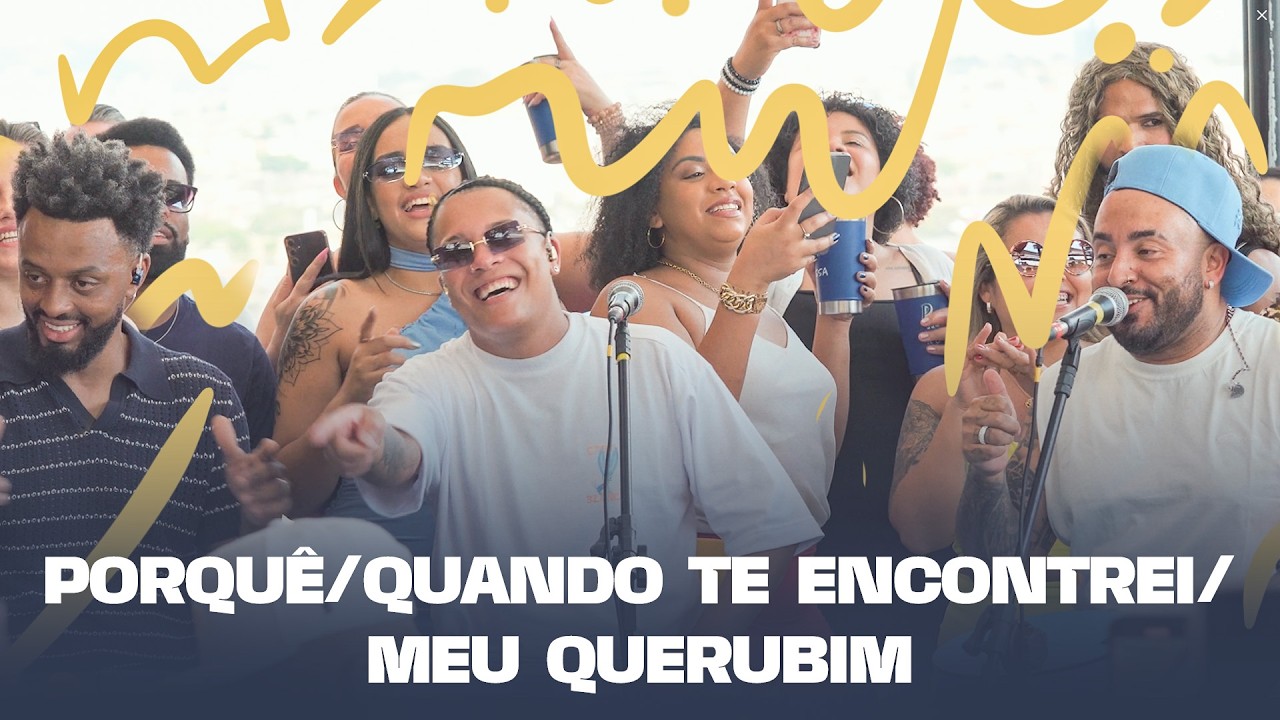 Samba De Dom - Porquê / Quando Te Encontrei / Meu Querubim (Pagodom - Ao Vivo)