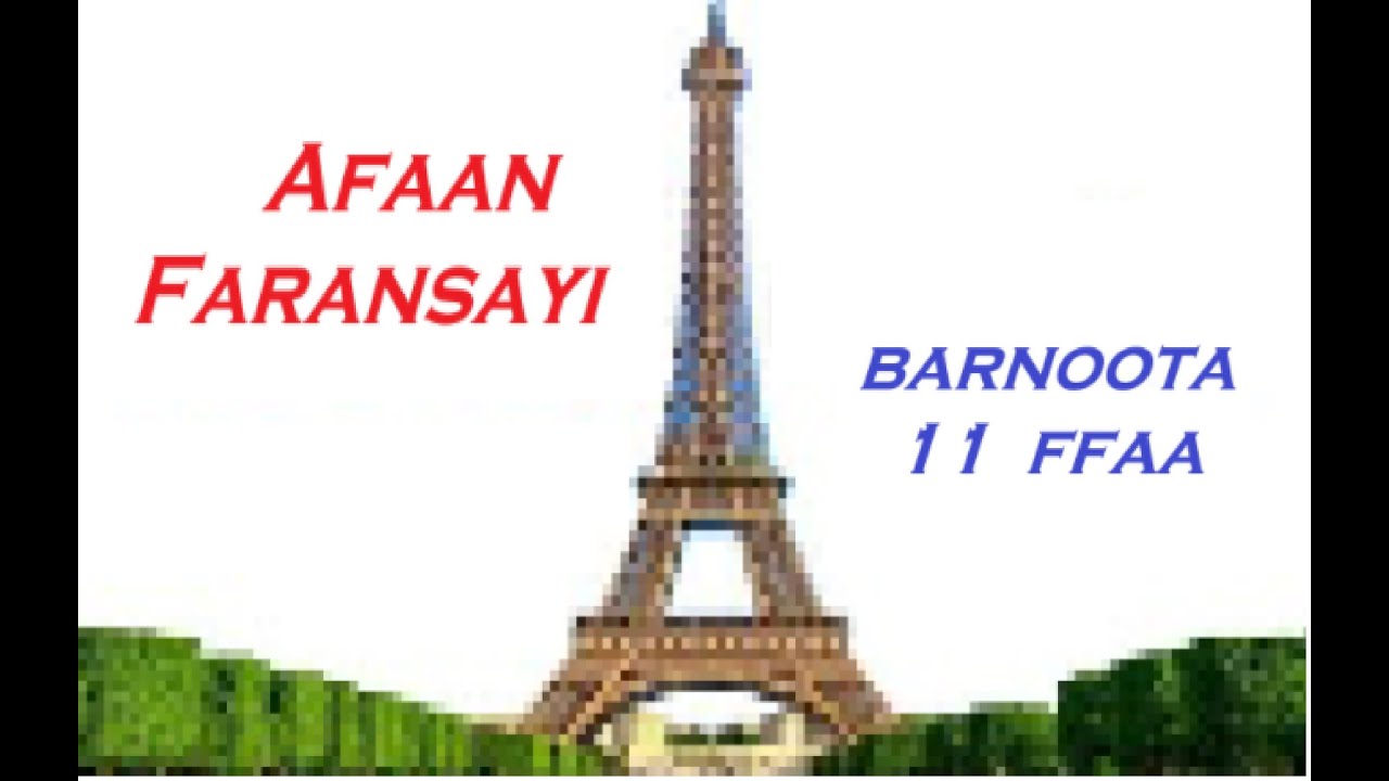 Barnoota afaan Faransayi / Français en langue Oromo (Barnoota 11 ffaa)