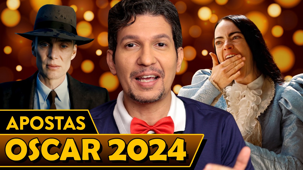E O OSCAR 2024 VAI PARA... - APOSTAS e PREVISÕES