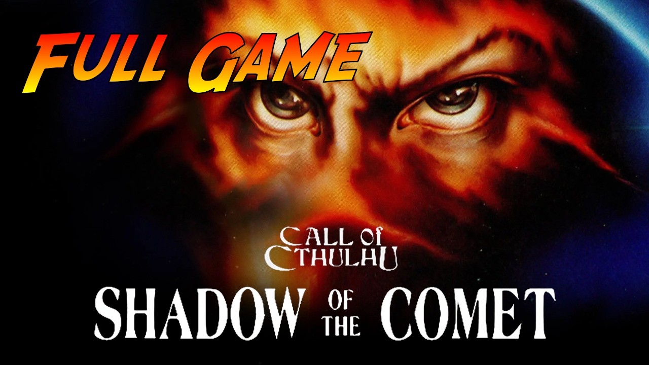 Call of Cthulhu: Shadow of the Comet | Complete Gameplay Walkthrough - Full Game | No Commentary