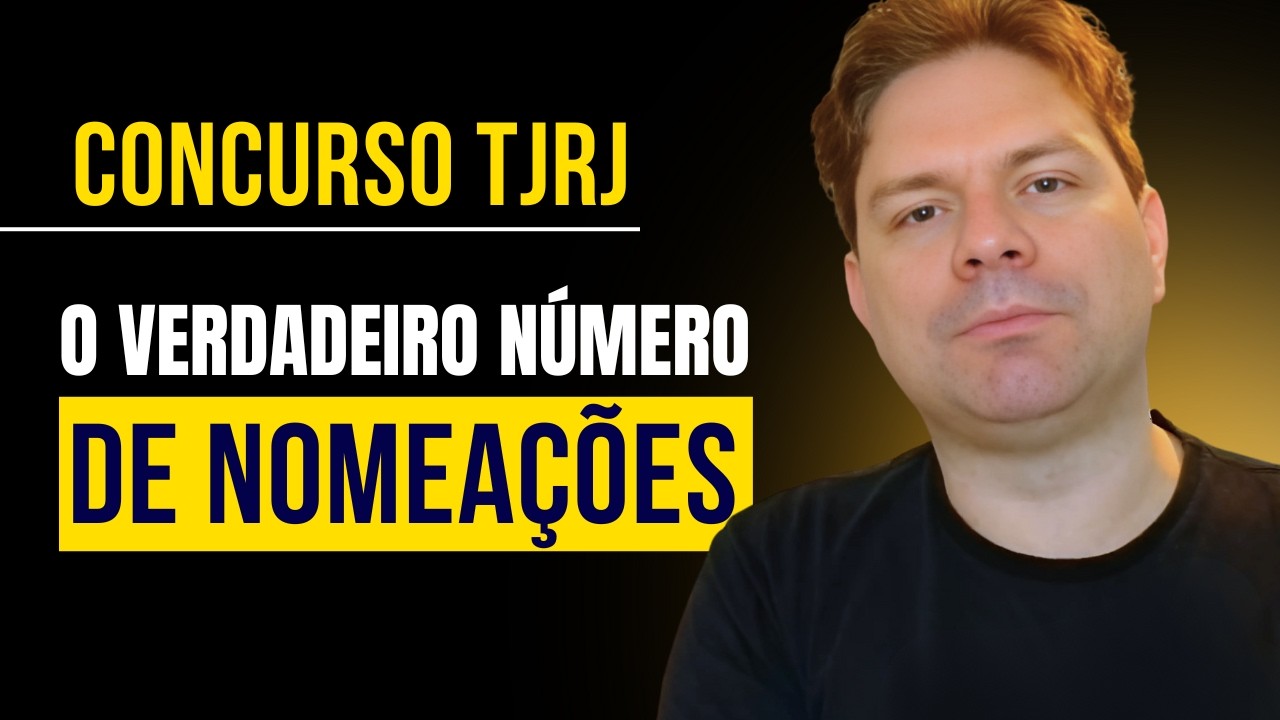 CONCURSO TJRJ: ESSA É A PROJEÇÃO DE NOMEAÇÕES