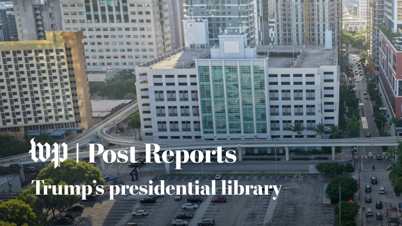 The making of Trump’s presidential library