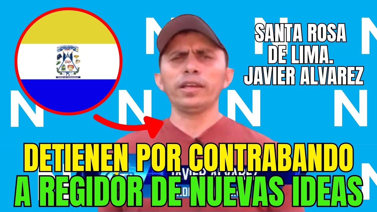 DETIENEN POR CONTRABANDO A JAVIER ALVAREZ, REGIDOR DE NUEVAS IDEAS SANTA ROSA DE LIMA