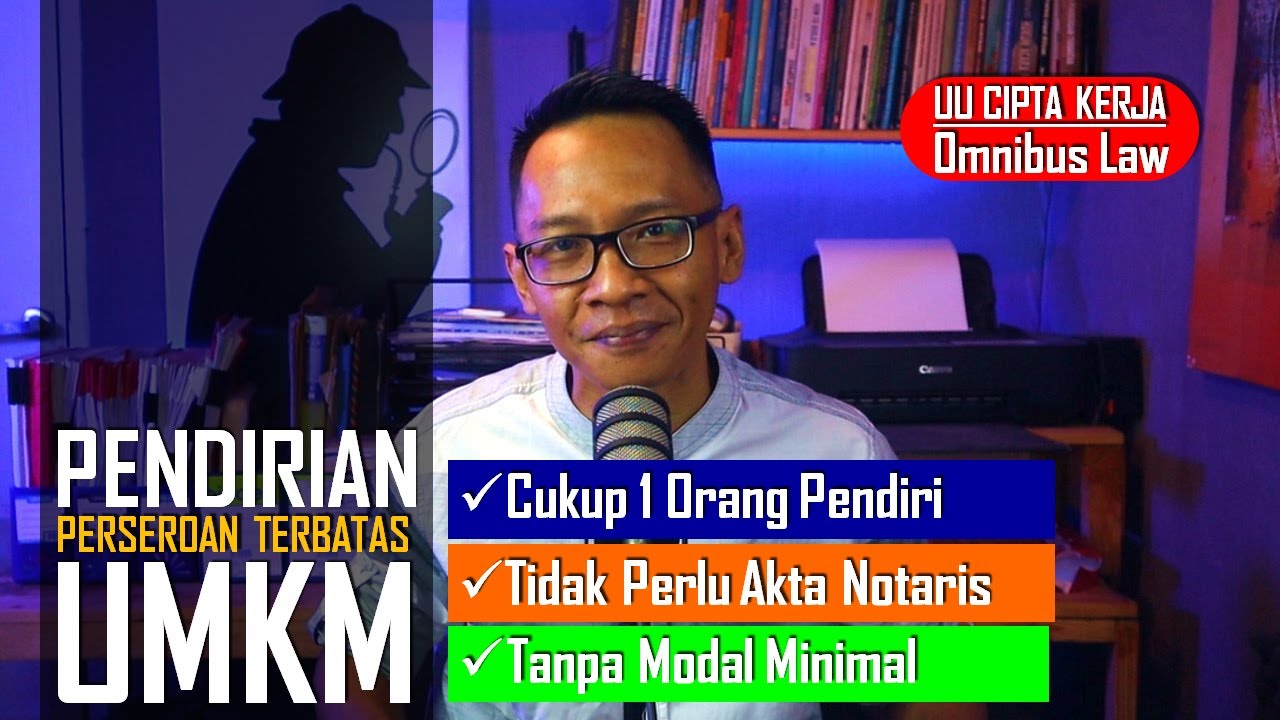 UU CIPTA KERJA: Sekarang Bikin PT Untuk UMKM Bisa Cuma 1 Orang dan Tanpa Akta Notaris