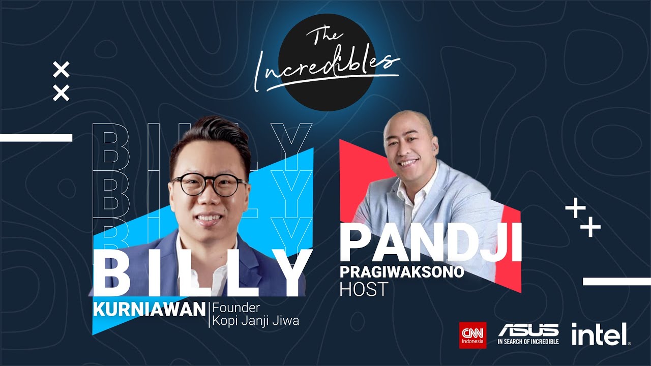 Janji Jiwa Billy Kurniawan Di Bisnis Kopi - The Incredibles eps.2