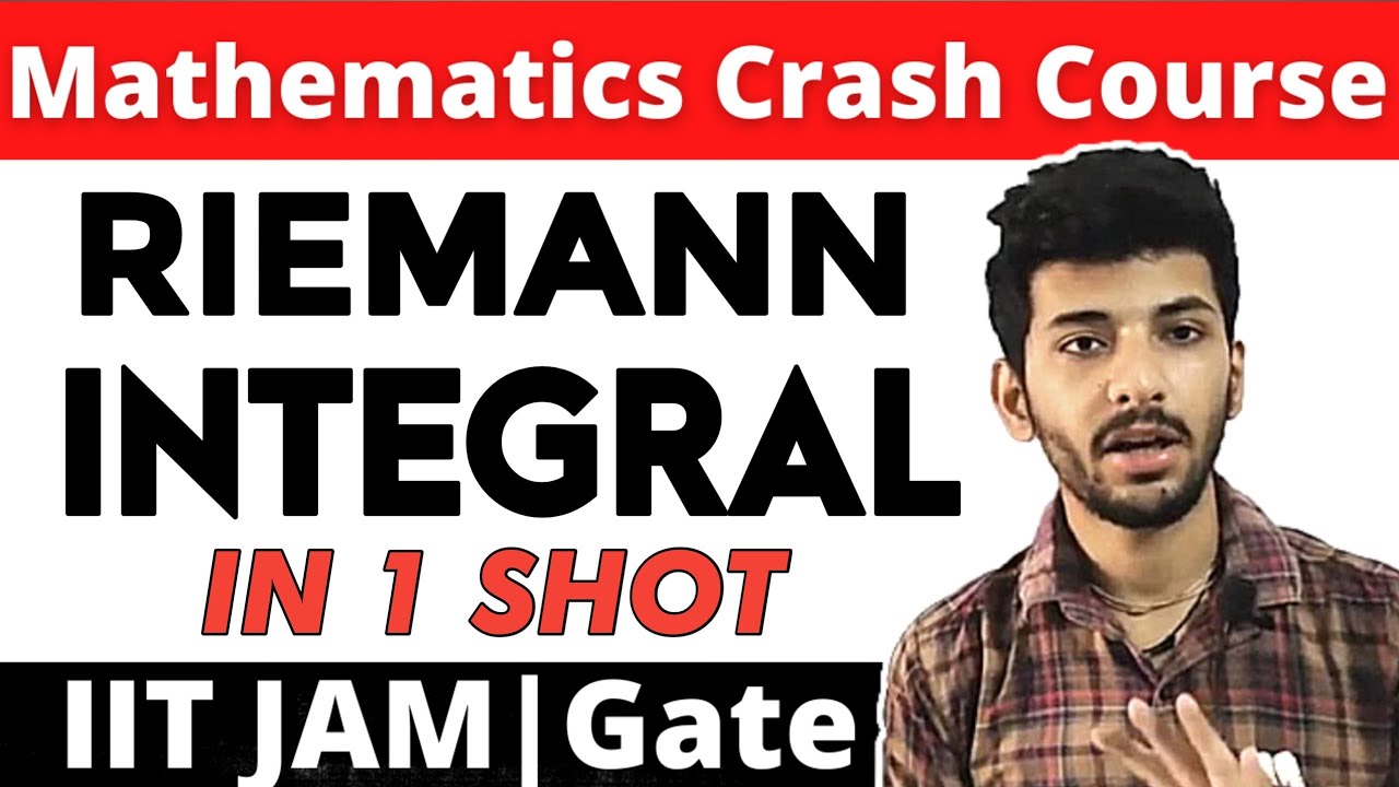 Riemann Integral in Hindi | Complete Chapter | BSc|  IIT JAM mathematics | For all MSc Entrance exam
