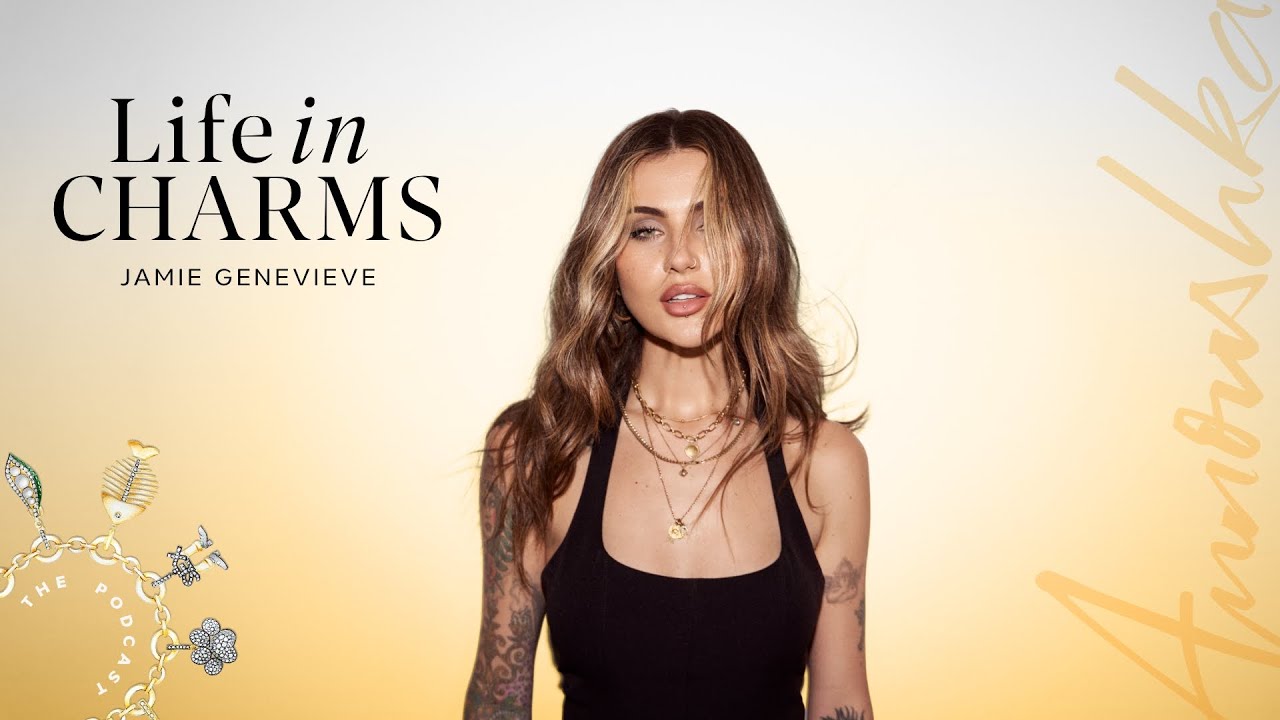 Life in Charms with Jamie Genevieve