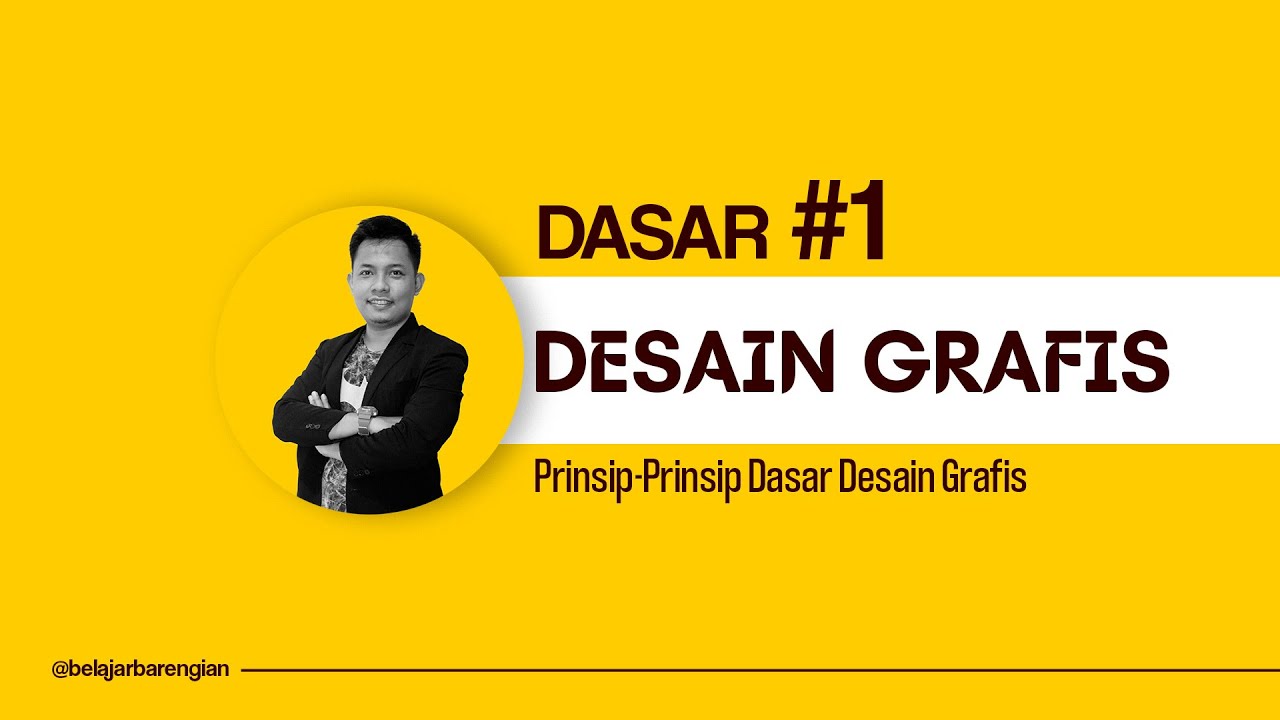 MATERI DKV PERTEMUAN #1 | MENGENAL PRINSIP-PRINSIP DASAR DESAIN GRAFIS