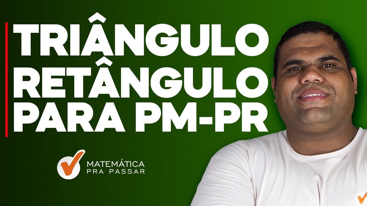 Triângulo Retângulo para PM-PR [ Banca Funpar]