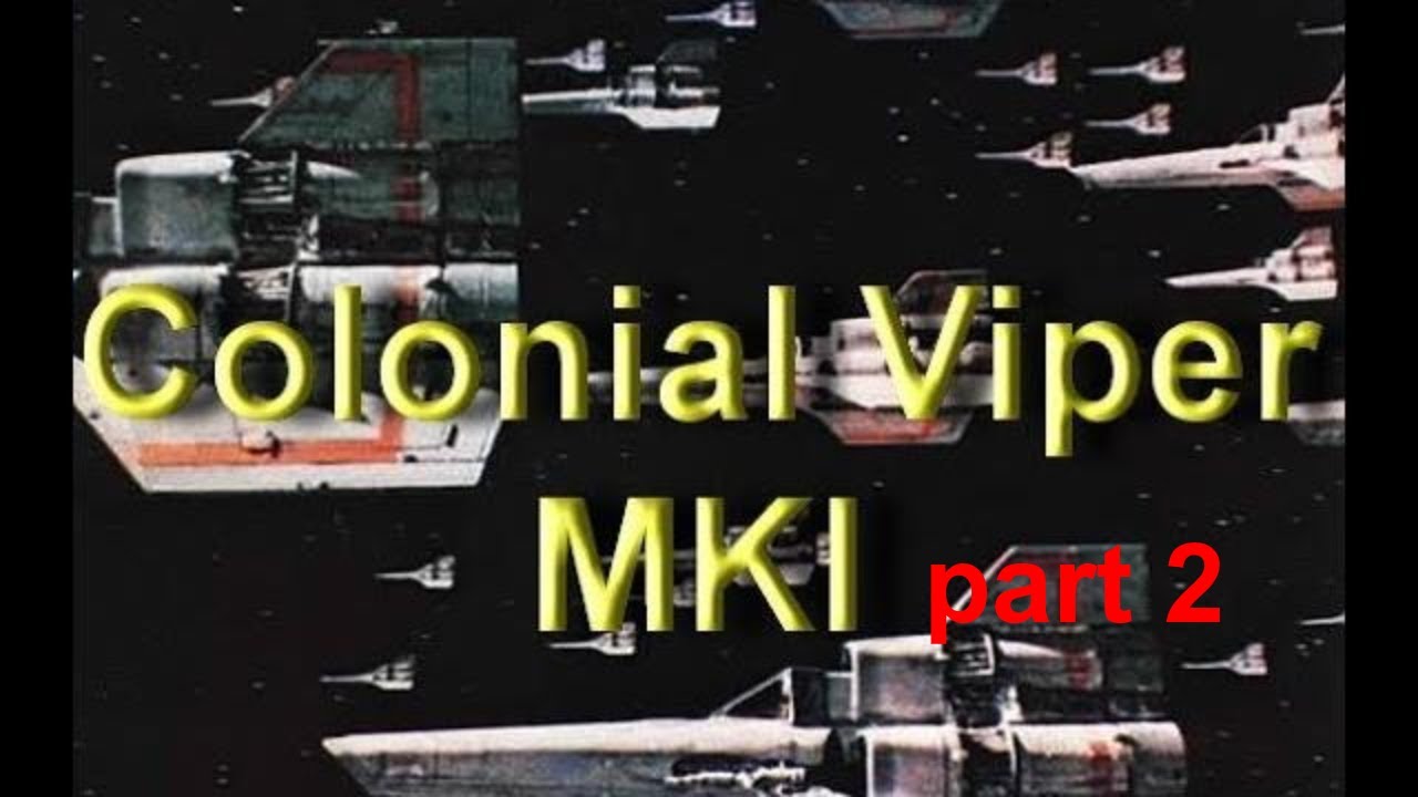 Building Moebius Colonial Viper MK1 - part2