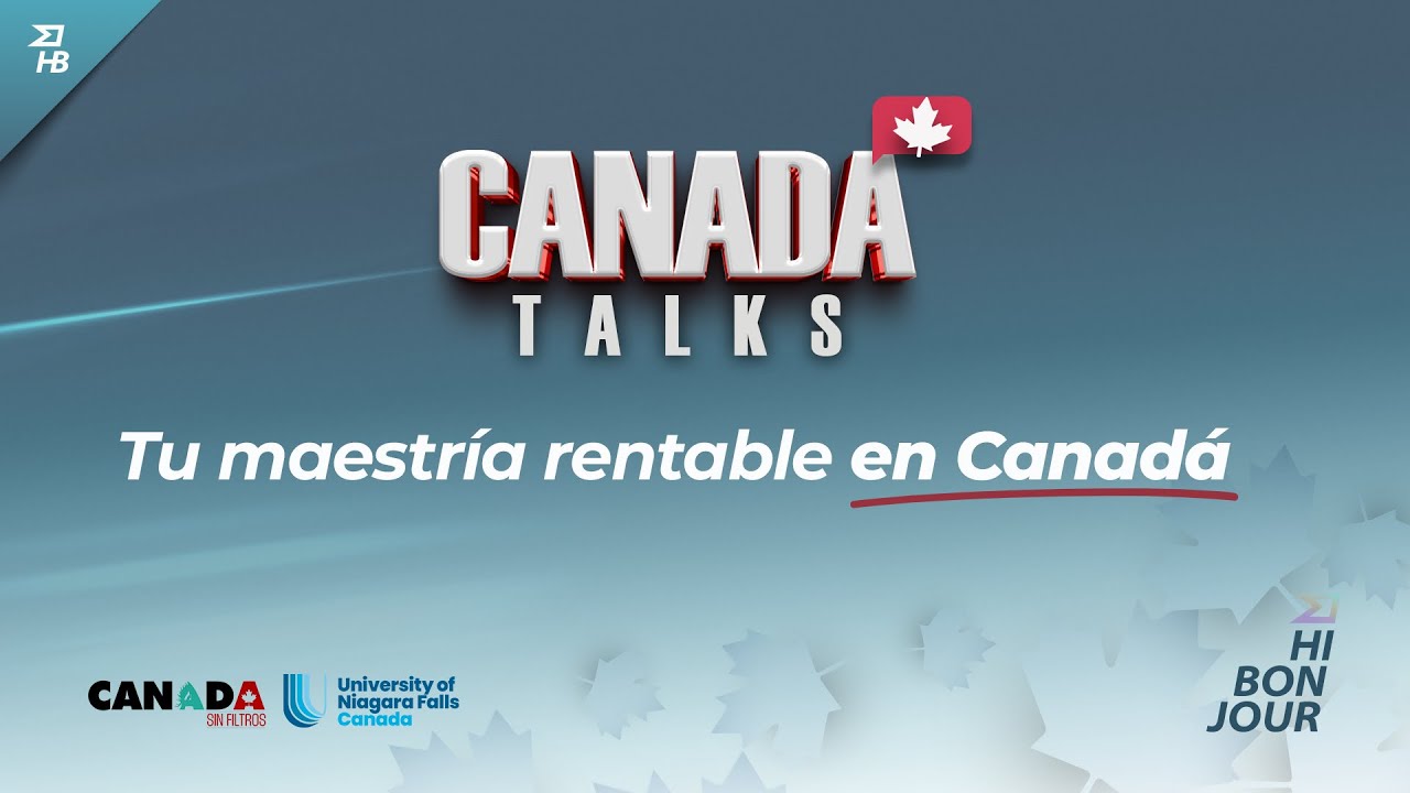 Canadá Talks: Tu maestría rentable con University of Niagara Falls
