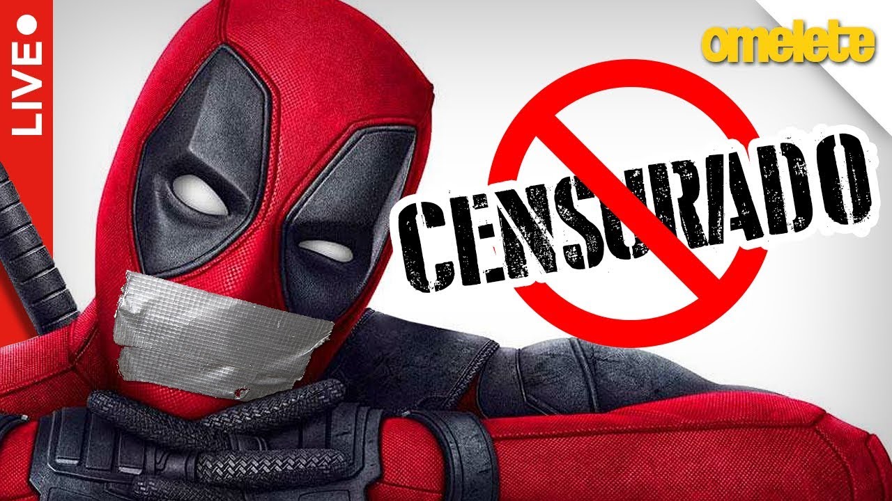CENSURA, INTERNET E DEADPOOL 2 | OmeleTV AO VIVO
