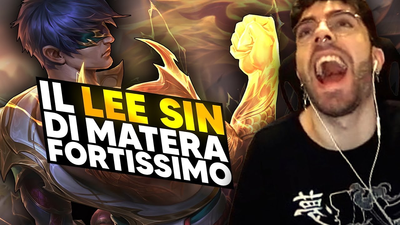 IL LEE SIN DI MATERA GAPPA LA TOP