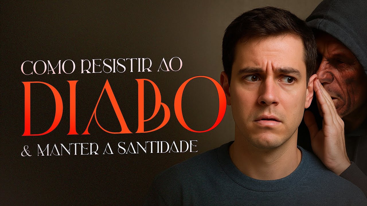 COMO RESISTIR AO DIABO E MANTER A SANTIDADE - Pastora T&acirc;nia Tereza