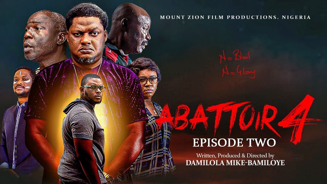 ABATTOIR SEASON 4 || EPISODE TWO