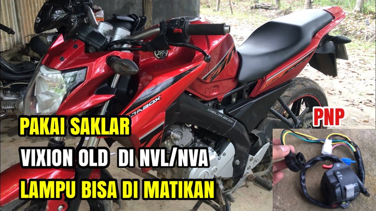 Cara pasang saklar vixion old ke vixion new lighting/advance PNP | lampu utama bisa di matikan
