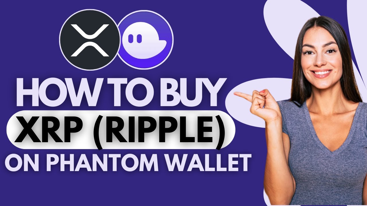 How To Buy XRP Ripple On Phantom Wallet 2025 (Easy Steps)