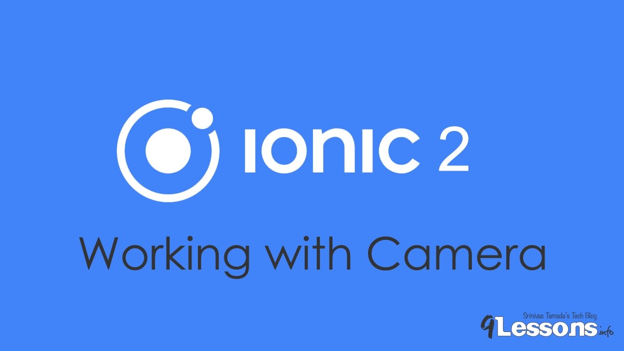 Ionic 2 and Angular 2 Working with Camera