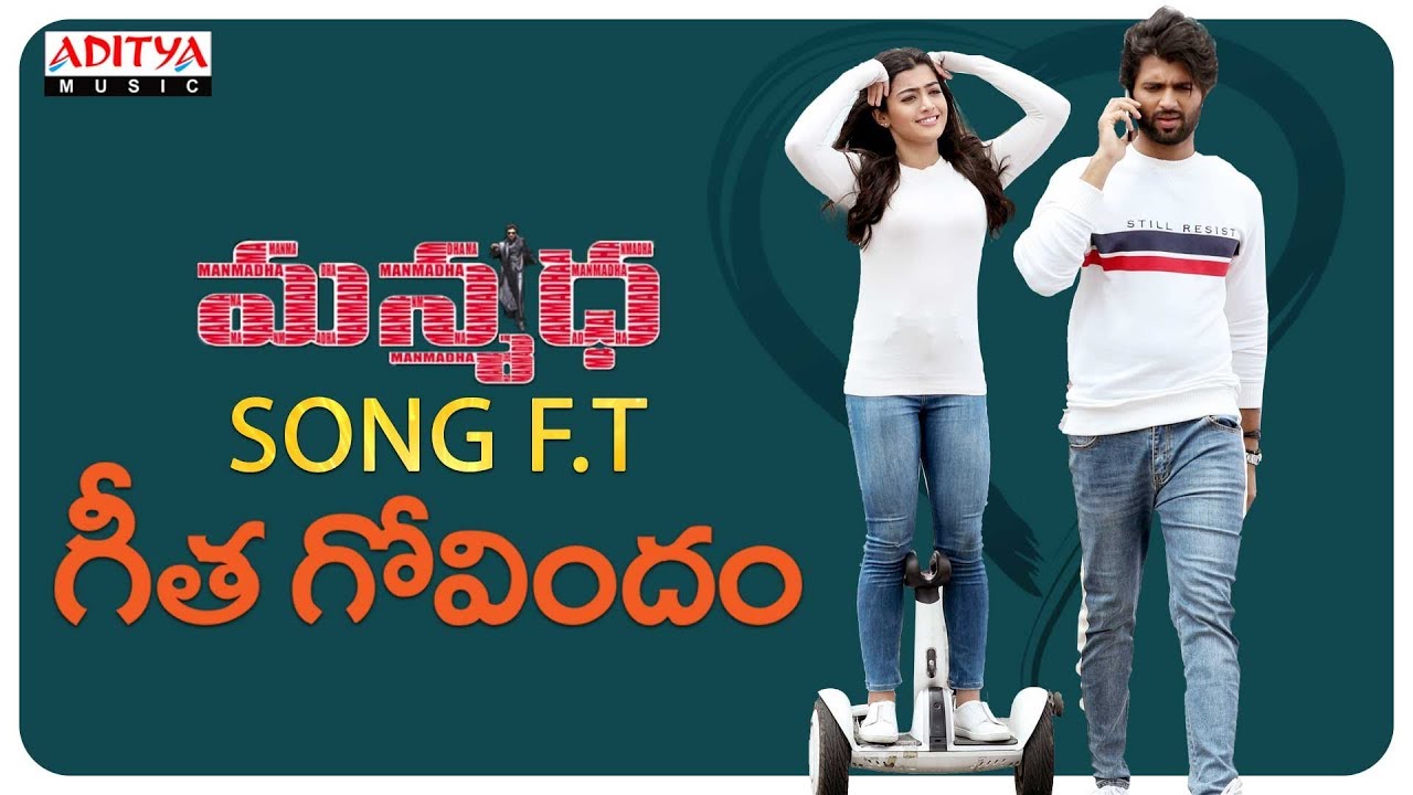 Manmadha  Song Ft.Geetha Govindam || Vijay Devarakonda, Rashmika Mandanna