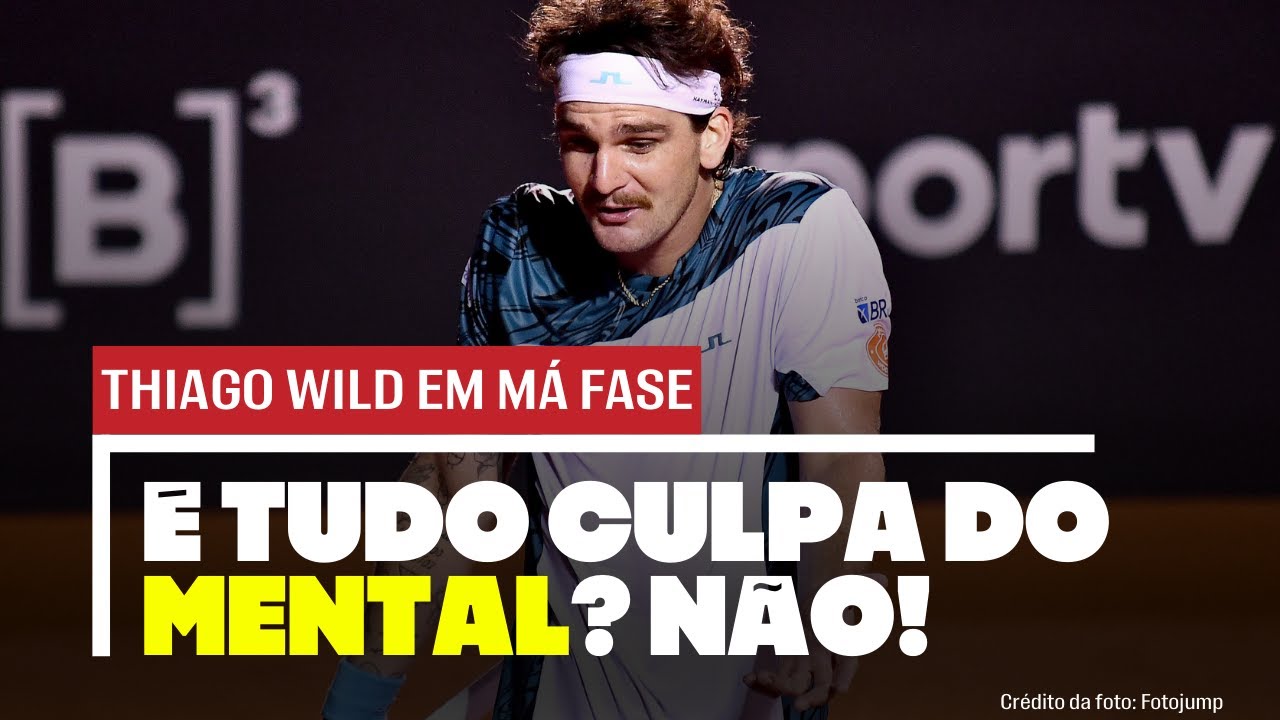 A m&aacute; fase de THIAGO WILD &eacute; culpa do MENTAL? N&Atilde;O!