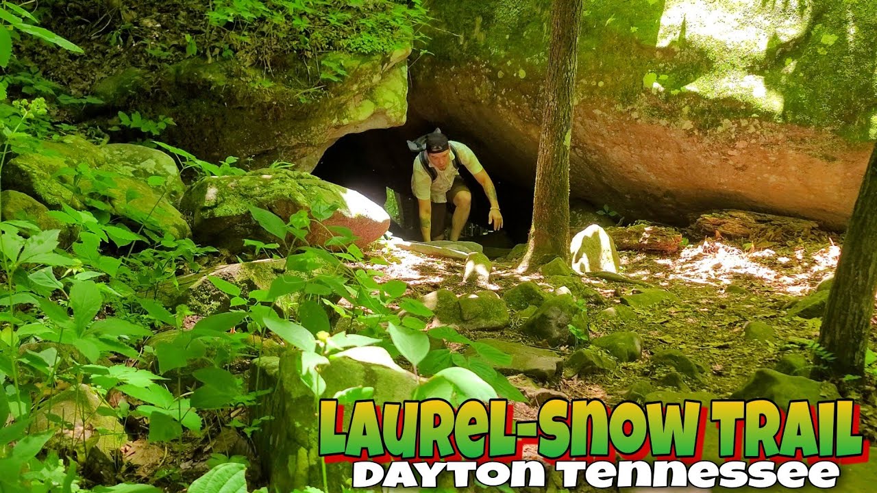 LAUREL-SNOW TRAIL POCKET WILDERNESS - Dayton, Tennessee | Episode 12