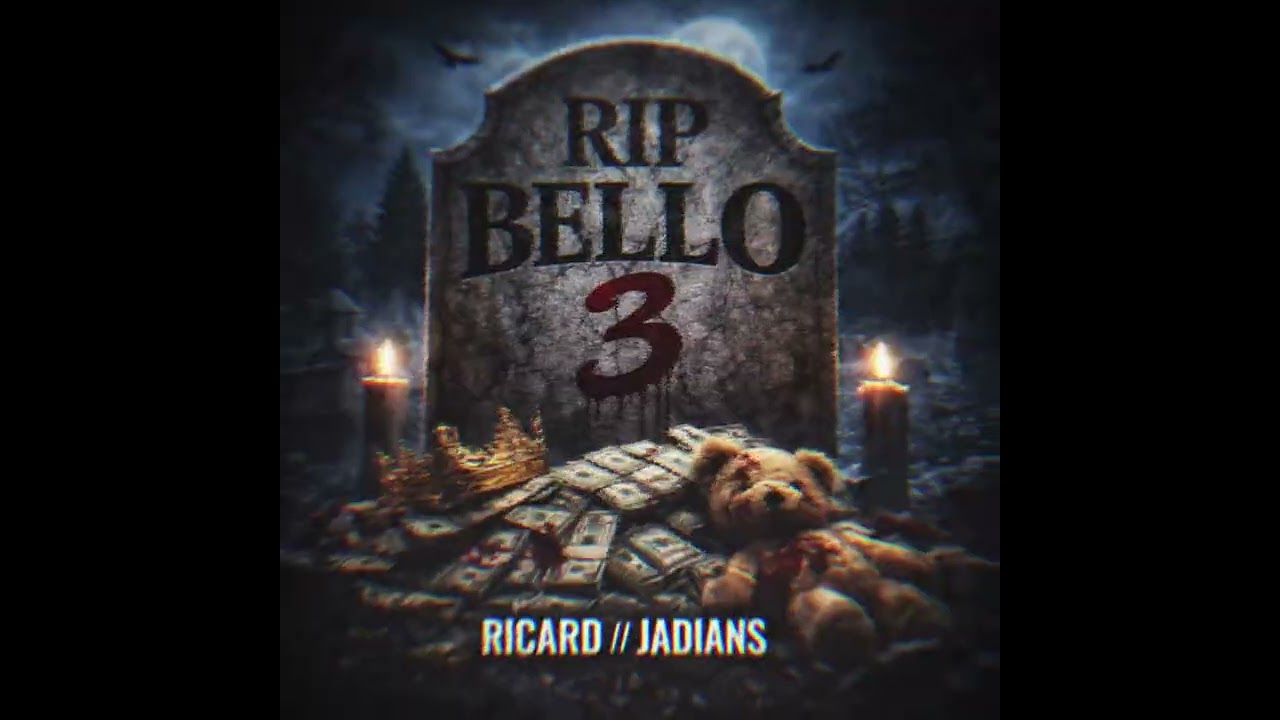 RIP BELLO 3 — RICARD // JADIANS 