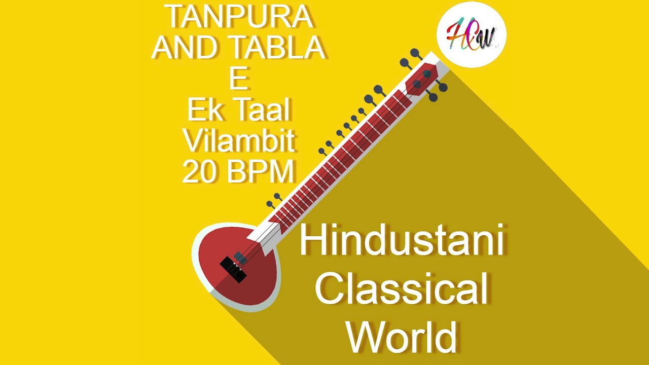 Ektaal vilambit 20 bpm | Tabla & Tanpura Scale E