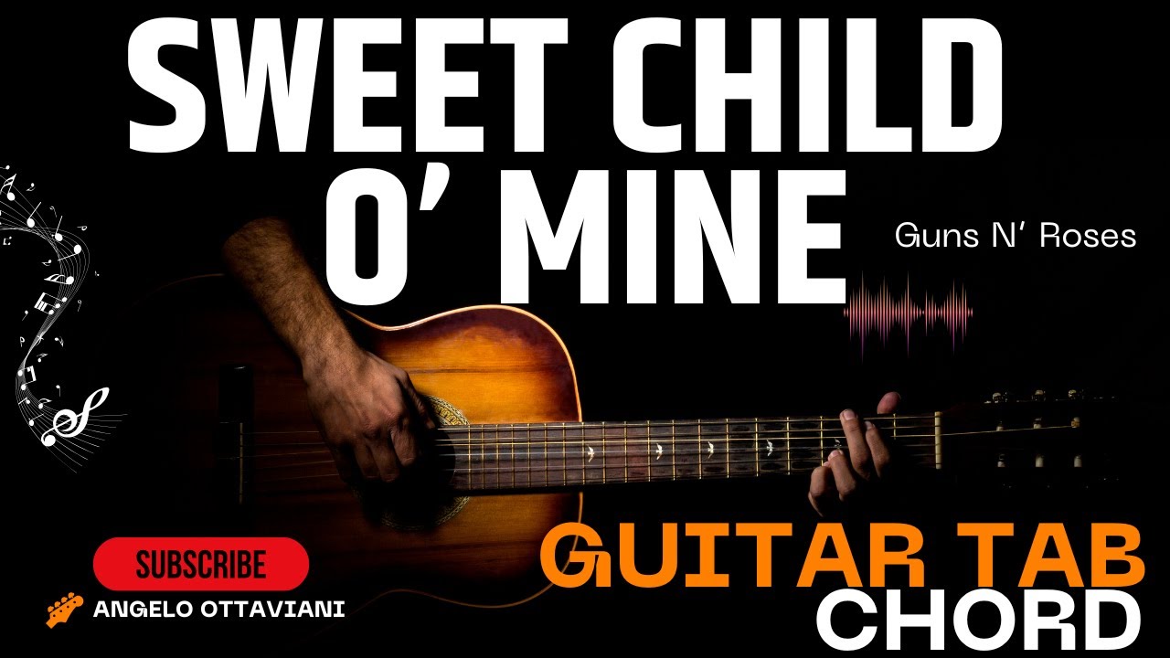 Sweet Child O' Mine - Guns N' Roses - Accordi e Intro per Chitarra Acustica