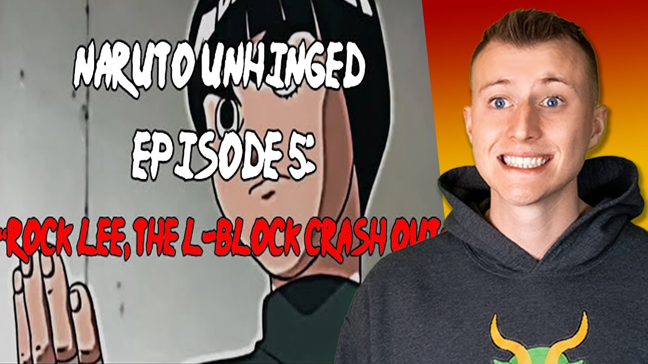 Неужели Рок Ли действительно о такой жизни?! Naruto Unhinged: Эпизод 5, Рок Ли, L-блок РАЗБИТ