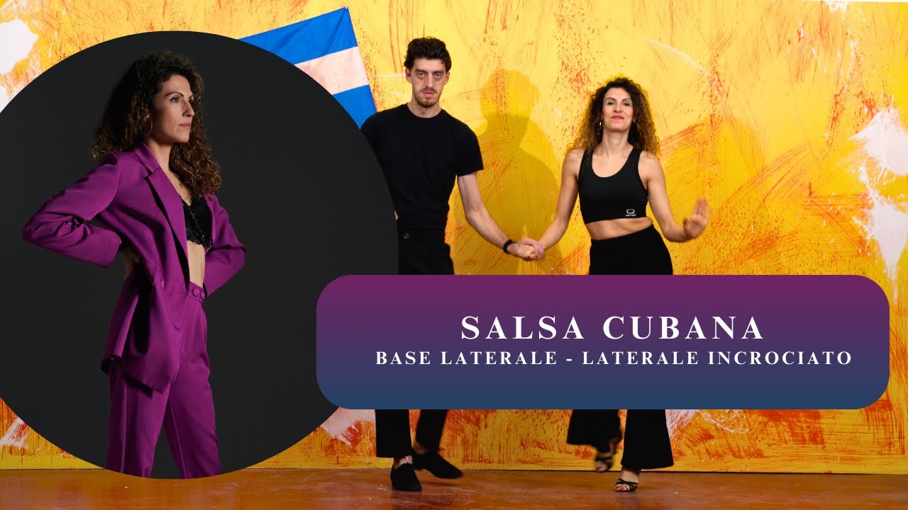 Corso Caraibico - Salsa Cubana - Base Laterale - Laterale incrociato - Lezione 2