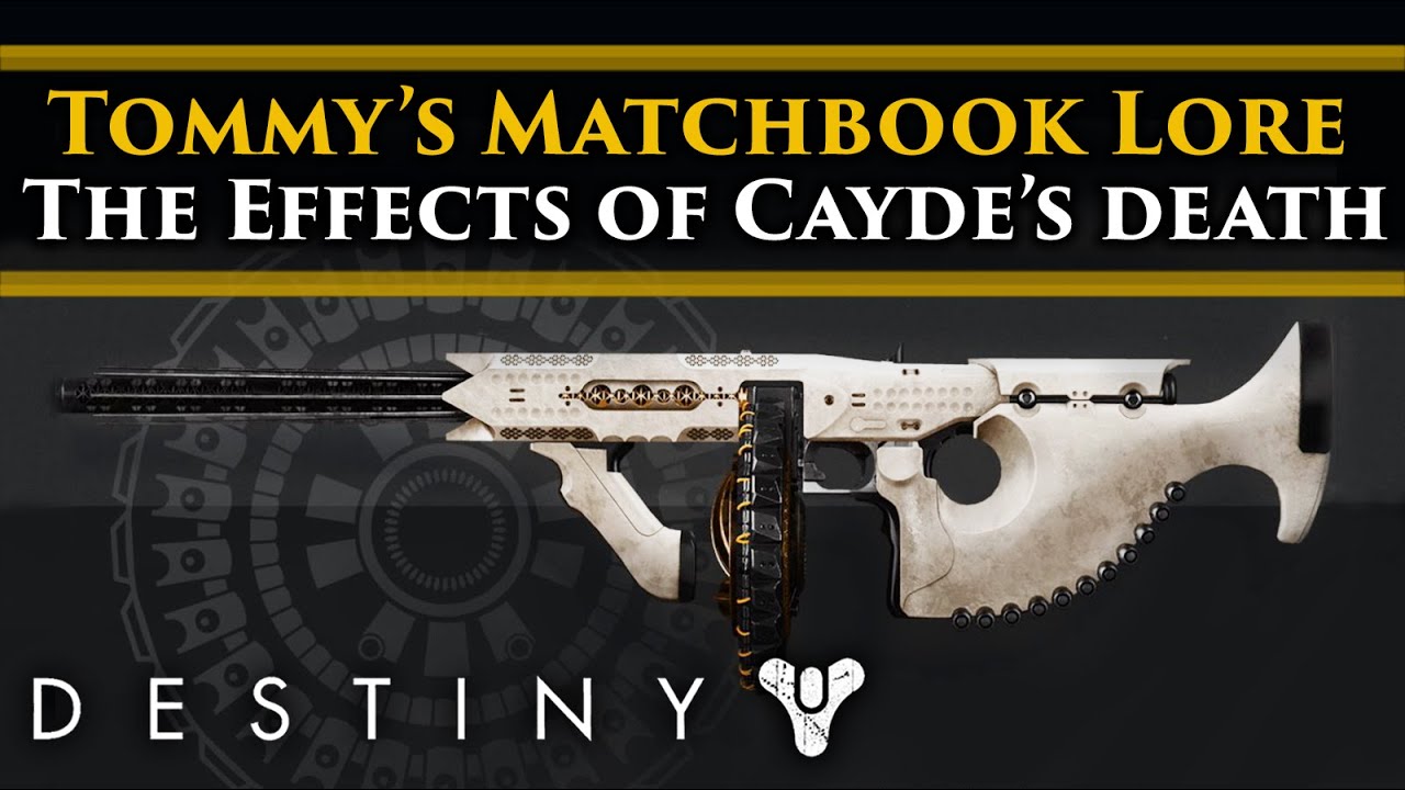Destiny 2 Lore - Tommy's Matchbook Exotic Weapon Lore! How Cayde's death has impacted the Last City!