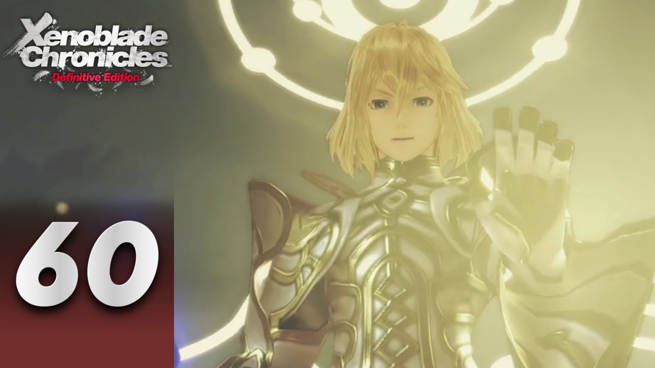 Xenoblade Chronicles Definitive Edition - Эпизод 60 - Возрождение
