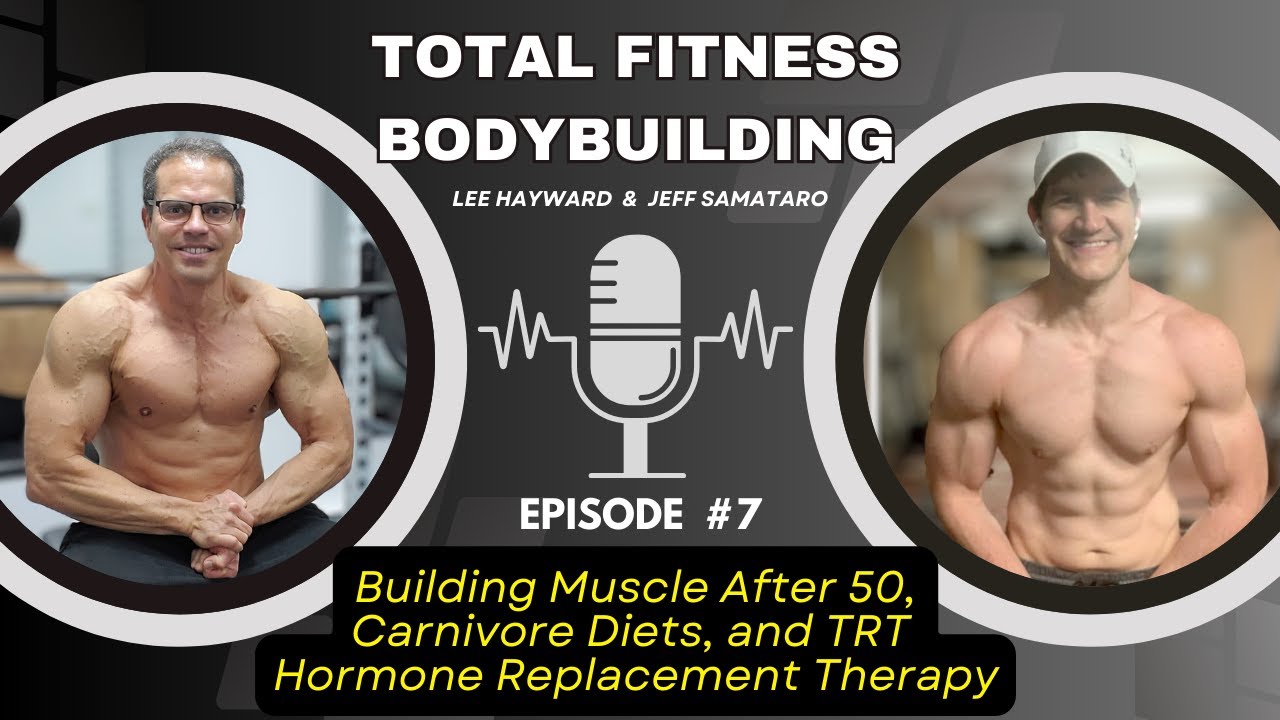 Building Muscle After 50 - TRT, Carnivore Diet, Intermittent fasting