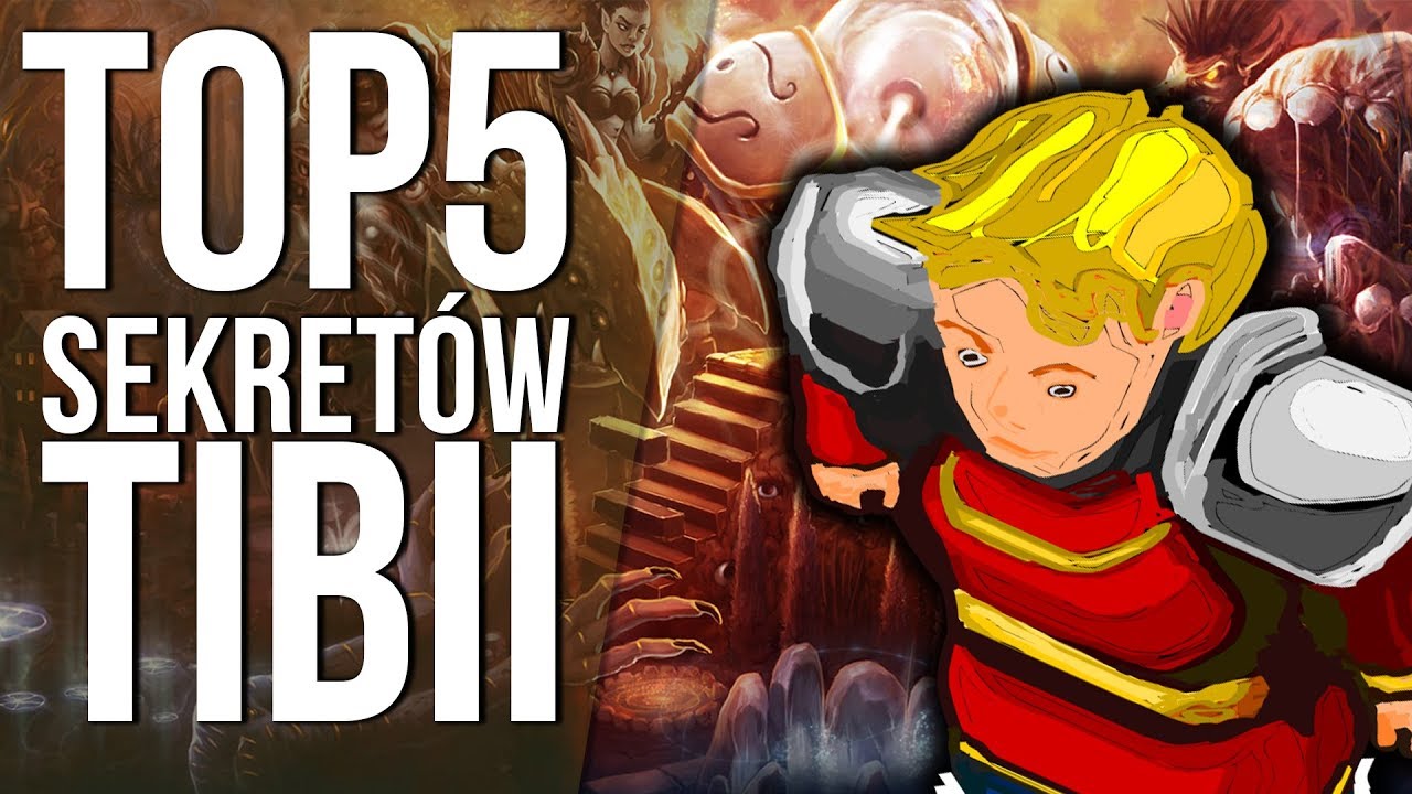 TIBIA I JEJ SEKRETY! TOP5 ZAGADEK TIBII