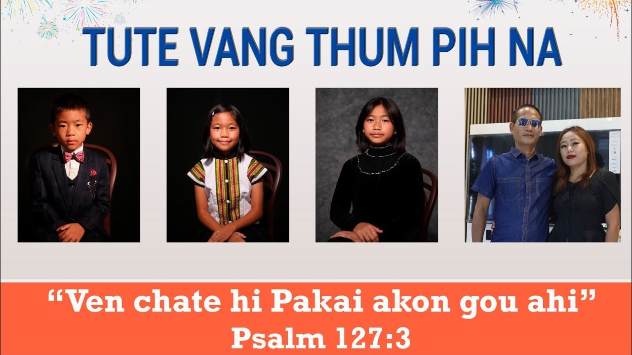 Tute Vang Thumpeh na - Chahnou Vangkho