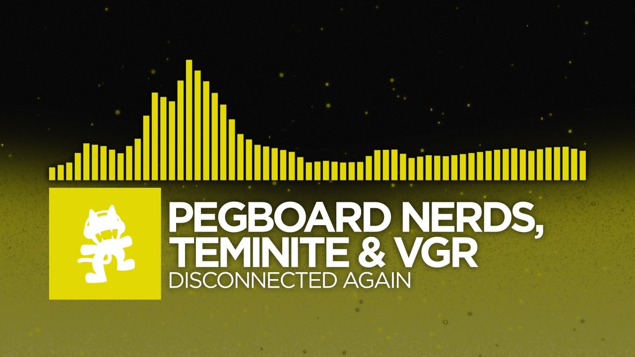 Pegboard Nerds, Teminite & VGR - Disconnected Again [Bass House | Monstercat]