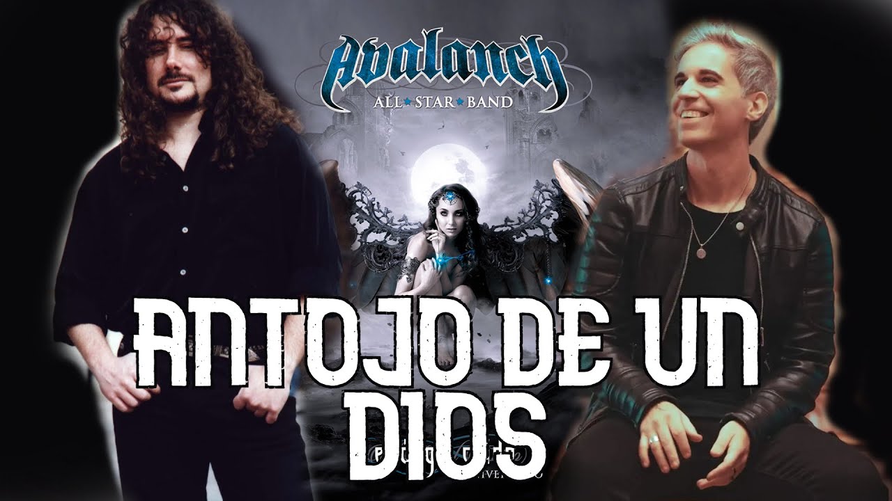 Antojo de un Dios - Avalanch [Israel Ramos - Víctor García]