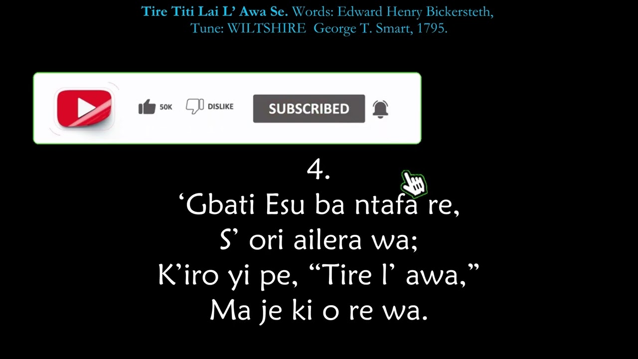 Tire Titi Lai L’ Awa Se / Thine, thine forever, blessed bond Yoruba