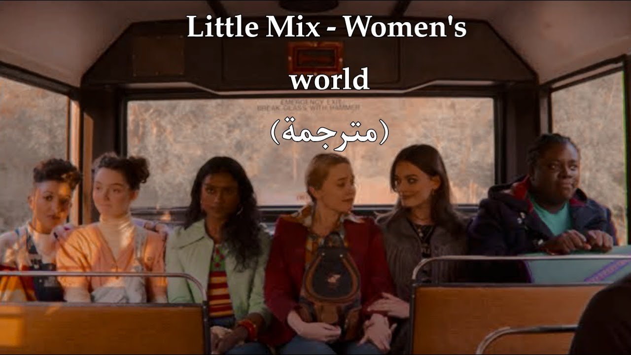 little mix - women's world (مترجمة)