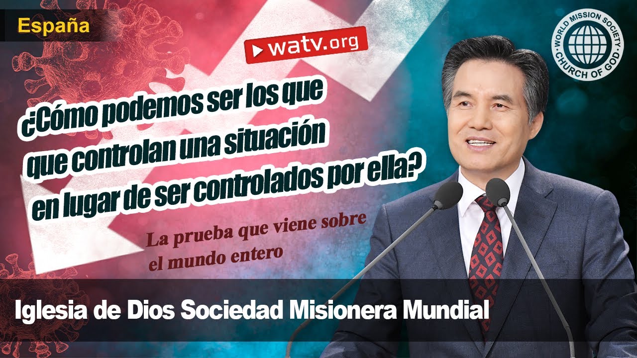 La prueba que viene sobre el mundo entero | IDDSMM, Iglesia de Dios