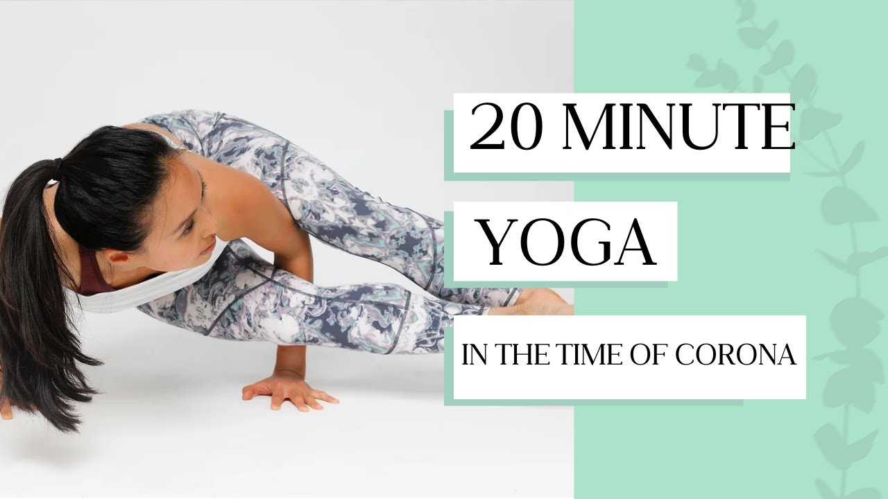 20-Min Yoga In The Time of Corona | Lydia Lim Yoga