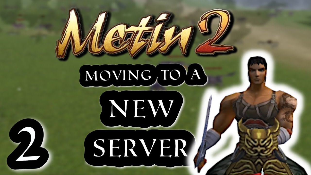 Moving to Tigerghost | Metin 2 | Ep.2 | Back to MMOs